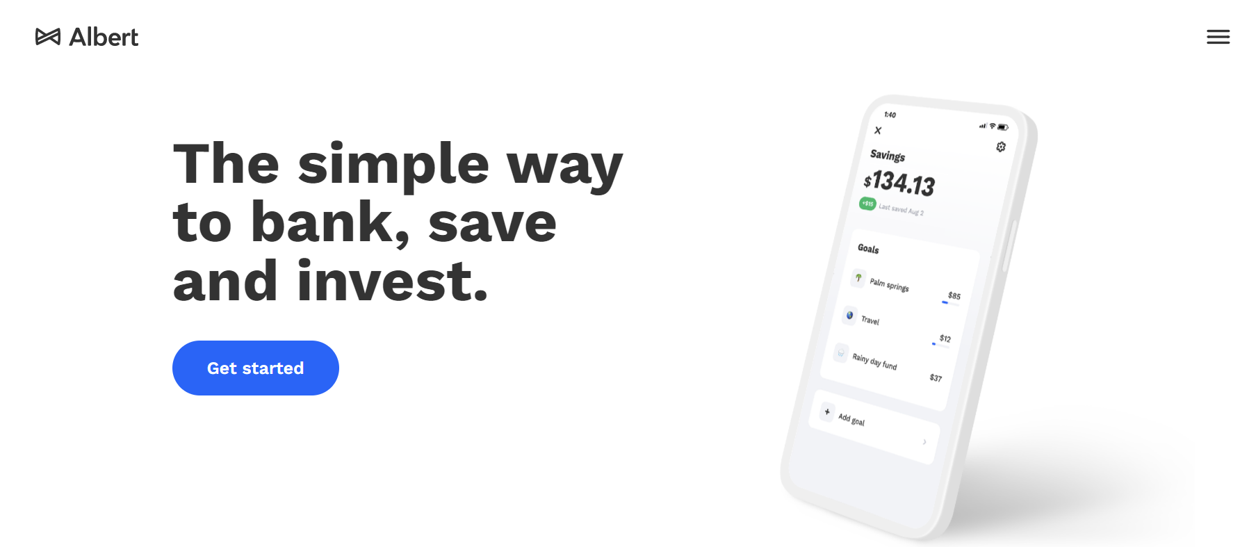 Founded in 2015, Albert is a financial service startup that offers a simple way to track your finances as well as personalized recommendations aimed at boosting your overall financial standing. 