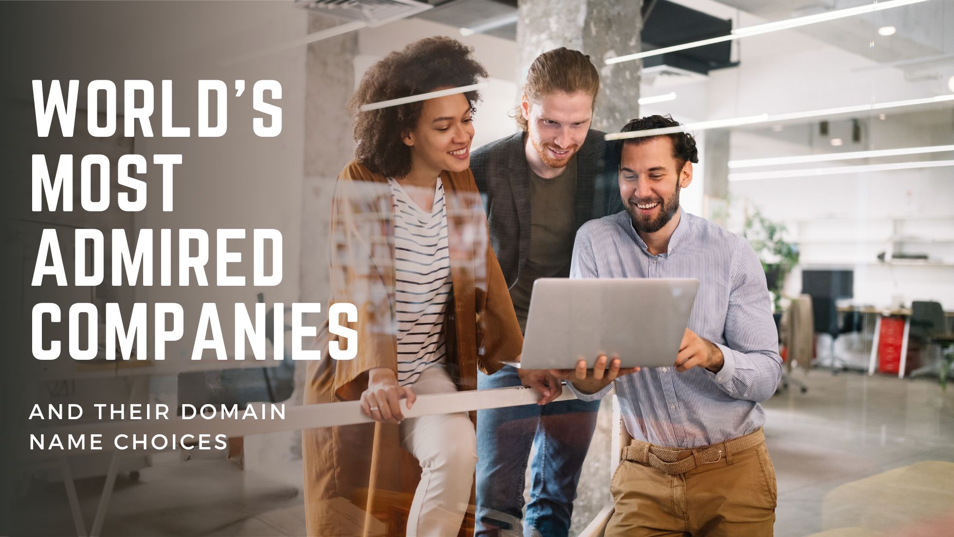 World’s Most Admired Companies