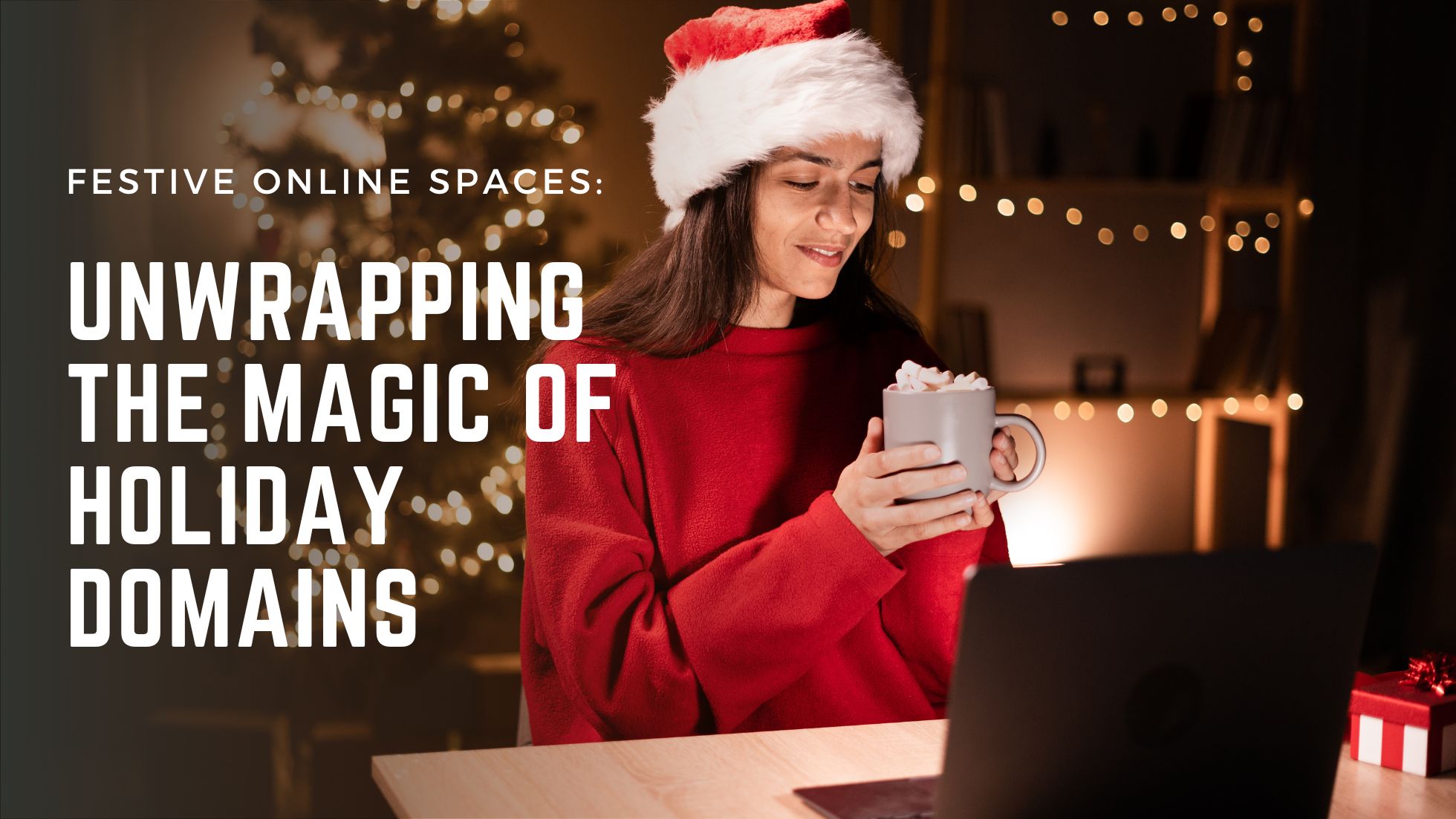 Festive Online Spaces Unwrapping the Magic of Holiday Domains Smart